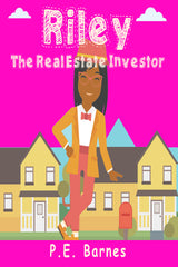 Riley the Real Estate Investor (Ages 9-12) ⭐️⭐️⭐️⭐️⭐️